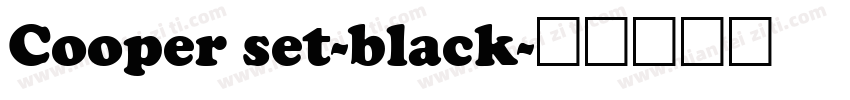 Cooper set-black字体转换